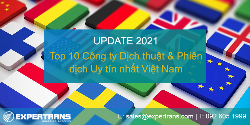[UPDATE 2023] 10 Công ty Dịch thuật & Phiên dịch Uy tín nhất Việt Nam